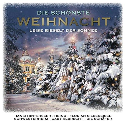 Die Schönste Weihnacht (Leise Rieselt der Schnee)