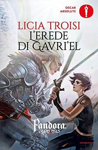 L'erede di Gavri'el. Pandora