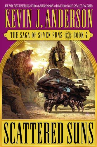 Scattered Suns: The Saga of Seven Suns - Book #4 (Saga of Seven Suns (Hardcover))