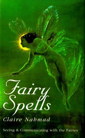 Fairy Spells (Past Times/Historical Collections Only)