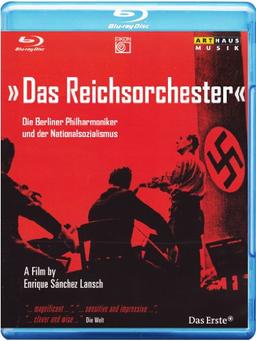 Das Reichsorchester - Die Berliner Philharmoniker und der Nationalsozialismus [Blu-ray]