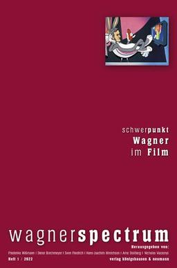 wagnerspectrum: Schwerpunkt: Wagner im Film