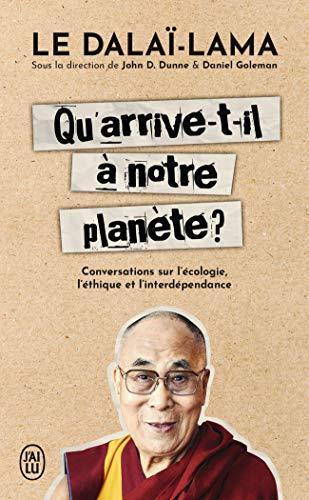 Qu'arrive-t-il à notre planète ? : conversations sur l'écologie, l'éthique et l'interdépendance