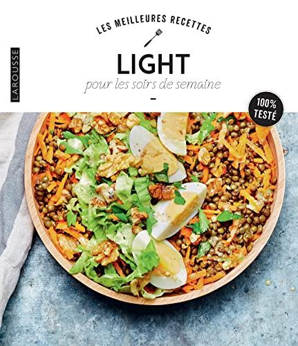 Les meilleures recettes light pour les soirs de la semaine : 100 % testé