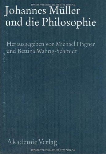 Johannes Müller und die Philosophie