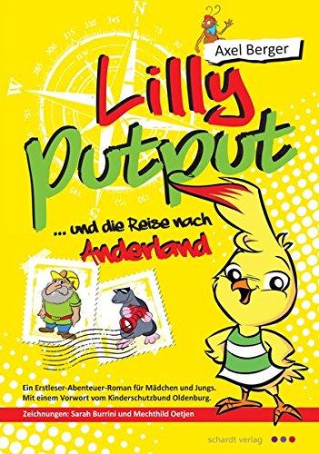 Lilly Putput und die Reise nach Anderland: Ein Erstleser-Abenteuer-Roman für Mädchen und Jungs