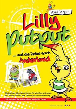 Lilly Putput und die Reise nach Anderland: Ein Erstleser-Abenteuer-Roman für Mädchen und Jungs