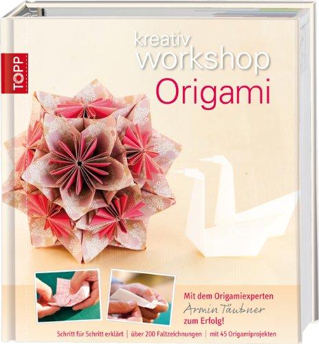 kreativ workshop Origami: Mit dem Origami-Experten Armin Täubner zum Erfolg!