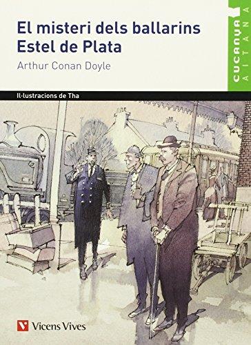 El Misteri Dels Ballarins. Estel De Plata. Aitana (Col.lecció Cucanya Aitana)