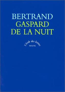 Gaspard de la nuit : fantaisies à la manière de Rembrandt et de Callot