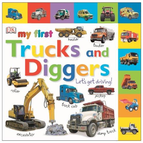 Tabbed Board Books: My First Trucks and Diggers: Let's Get Driving! (Tab Board Books)