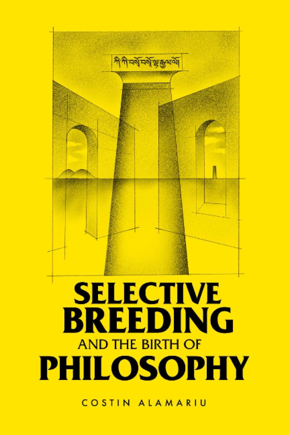 Selective Breeding and the Birth of Philosophy