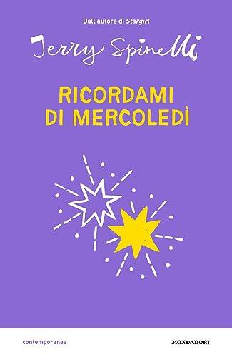 Ricordami di mercoledì (Contemporanea)