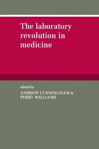 The Laboratory Revolution in Medicine