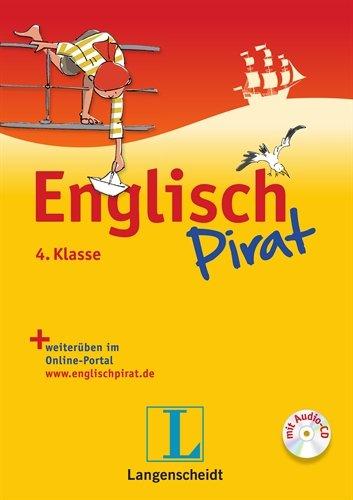 Englischpirat 4. Klasse - Buch mit Lösungsheft und Audio-CD