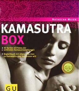 Kamasutra-Box: 30 Karten mit Fotos der schönsten Kamasutrastellungen / Begleitbuch mit de, was man zu Kamasutra und Sex wissen will (GU Buch plus Partnerschaft & Familie)