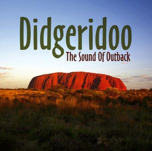 Didgeridoo the Sound of Outback