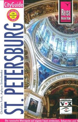 St. Petersburg: Handbuch für individuelles Entdecken