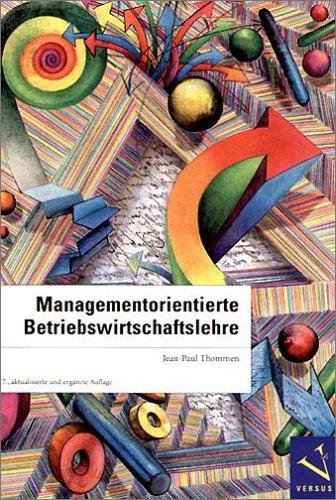 Managementorientierte Betriebswirtschaftslehre