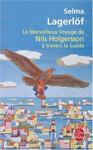 Le merveilleux voyage de Nils Holgersson à travers la Suède