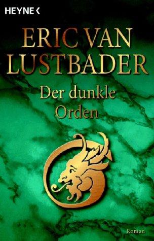 Der dunkle Orden: Roman