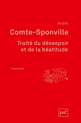 Traité du désespoir et de la béatitude