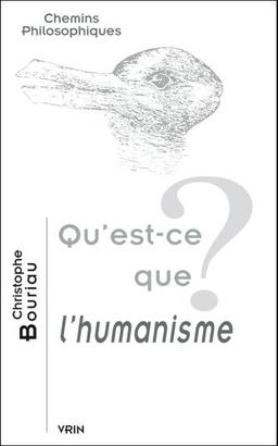 Qu'est-ce que l'humanisme ?