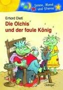 Die Olchis und der faule König