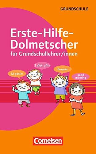 Erste-Hilfe-Dolmetscher für Grundschullehrer/innen