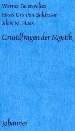 Grundfragen der Mystik