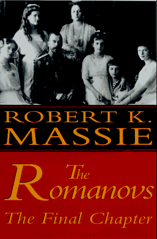 The Romanovs: The Final Chapter