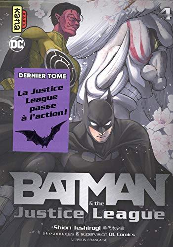 Batman & the Justice league. Vol. 4