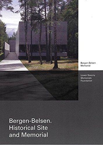 Bergen-Belsen. Historical Site and Memorial