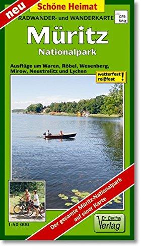 Radwander- und Wanderkarte Müritz Nationalpark: Ausflüge um Waren, Röbel, Wesenberg, Mirow, Neustelitz und Lychen (Schöne Heimat)