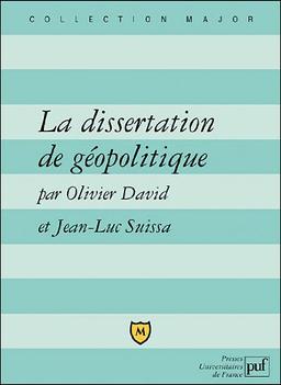 La dissertation de géopolitique : lexique, méthode, sujets