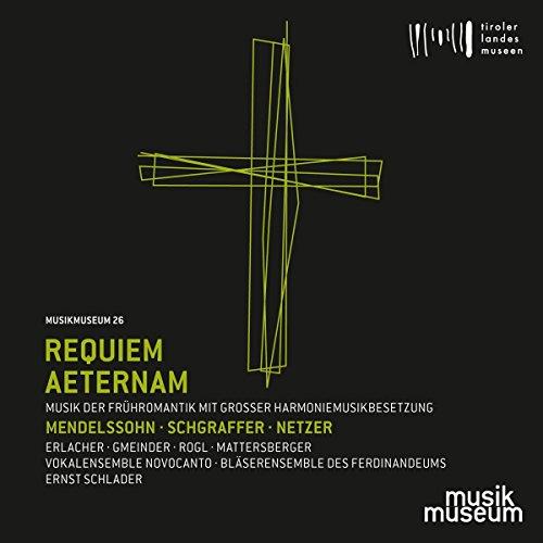 Requiem Aeternam - Sakralmusik der Frühromantik mit grosser Harmoniemusikbesetzung