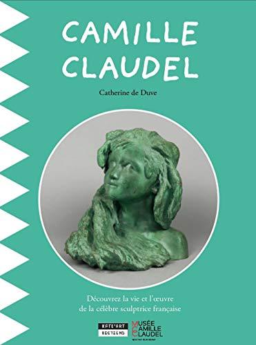 Camille Claudel : découvrez la vie et l'oeuvre de la célèbre sculptrice française