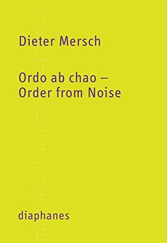 Ordo ab chao - Order from Noise (Kleine Reihe)