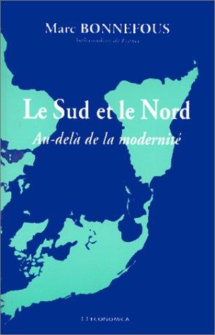 Le Sud et le Nord : au-delà de la modernité