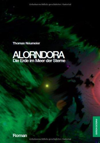 Alorndora - Die Erde im Meer der Sterne