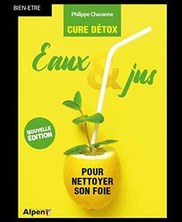 Eaux & jus pour nettoyer son foie : cure détox