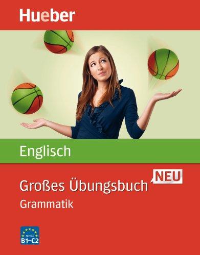 Großes Übungsbuch Englisch Neu: Grammatik