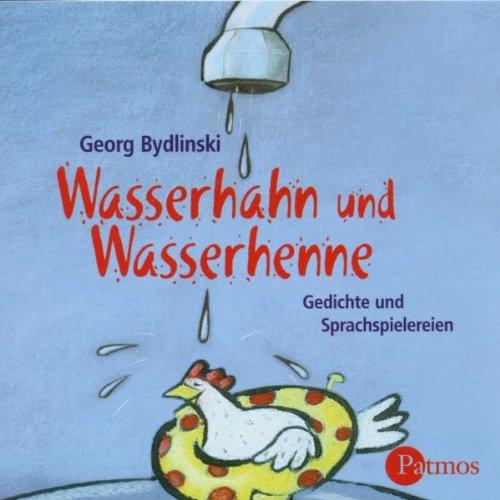 Wasserhahn und Wasserhenne. CD.