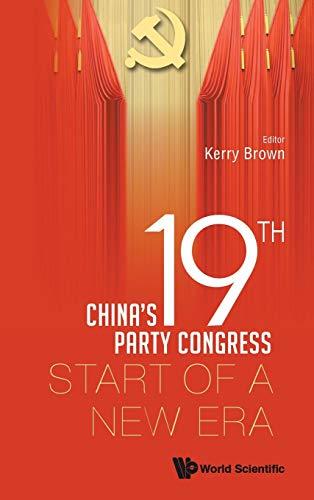 China's 19th Party Congress: Start of a New Era