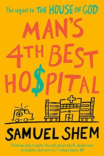 Man's 4th Best Hospital