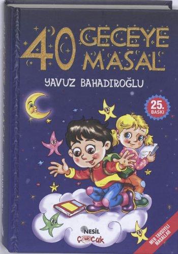 40 Geceye 40 Masal