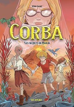 Corba. Vol. 4. Les secrets de Marja