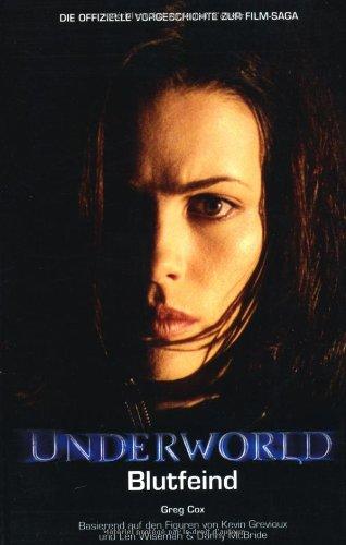 Underworld: Blutfeind -  Die offizielle Vorgeschichte zur Saga