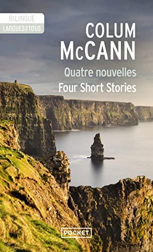 Quatre nouvelles. Four short stories