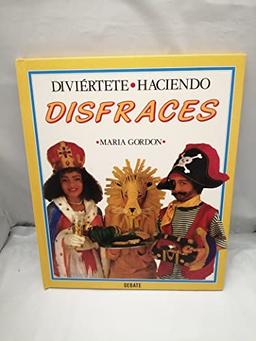 Disfraces. diviertete haciendo